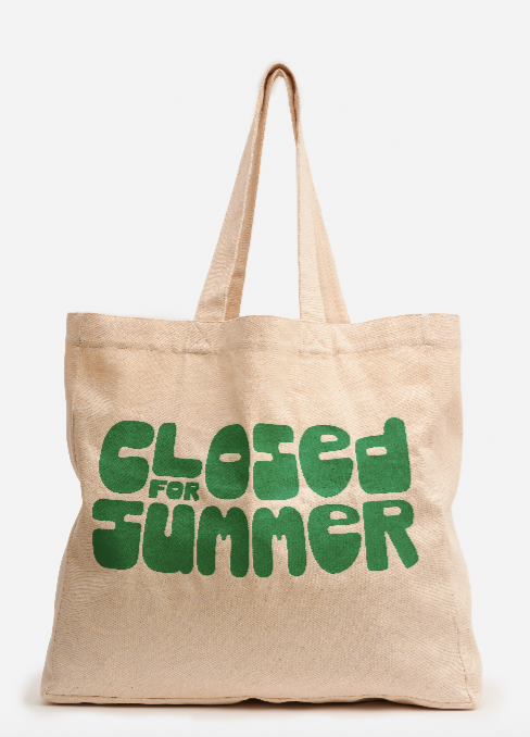 Closed for Summer Bag | Closed Official